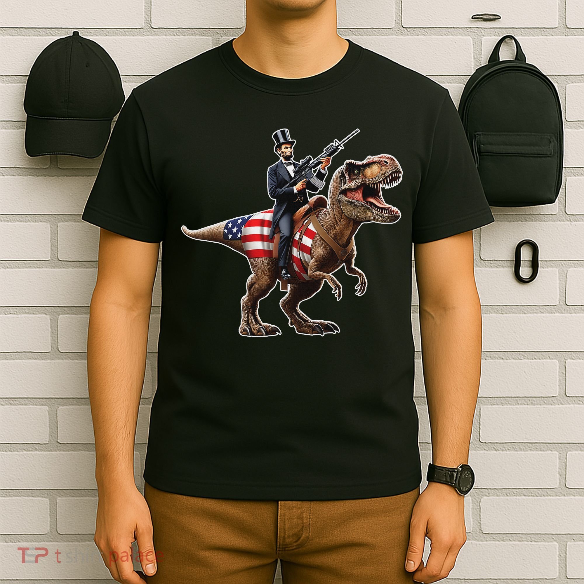 Abe Lincoln Riding Dinosaur July 4th Patriotic 2nd Amendment T-Shirt