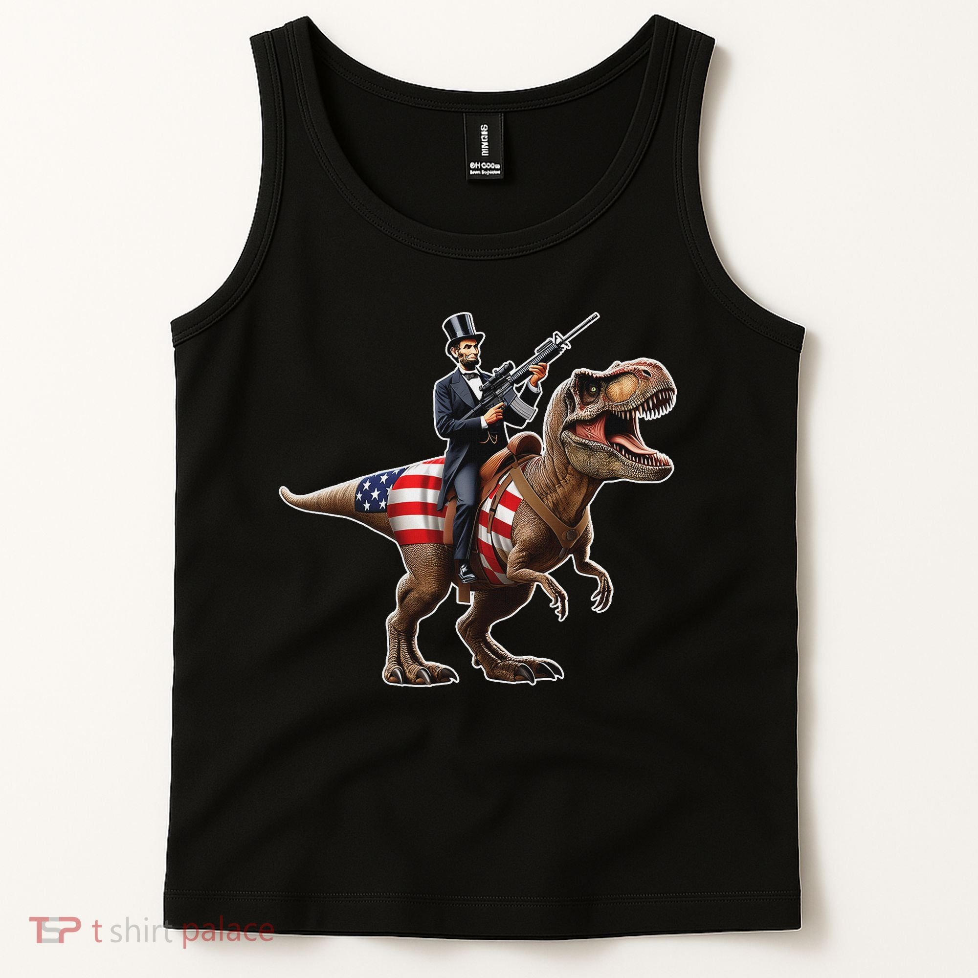 Abe Lincoln Riding Dinosaur July 4th Patriotic 2nd Amendment Tank Top