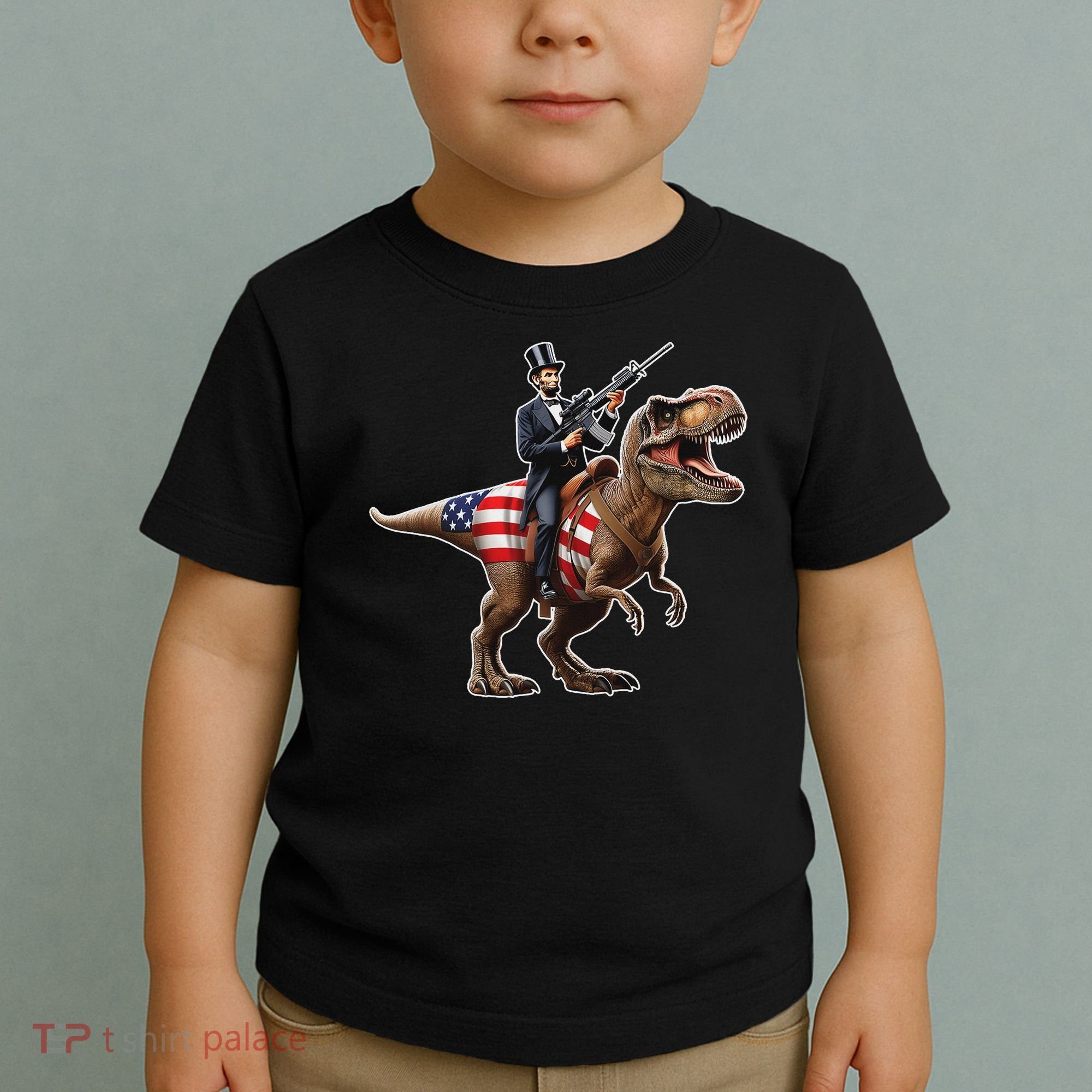 Abe Lincoln Riding Dinosaur July 4th Patriotic 2nd Amendment Toddler T-Shirt