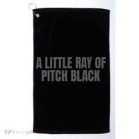 A Little Ray Of Pitch Black Golf Towel thumb 0