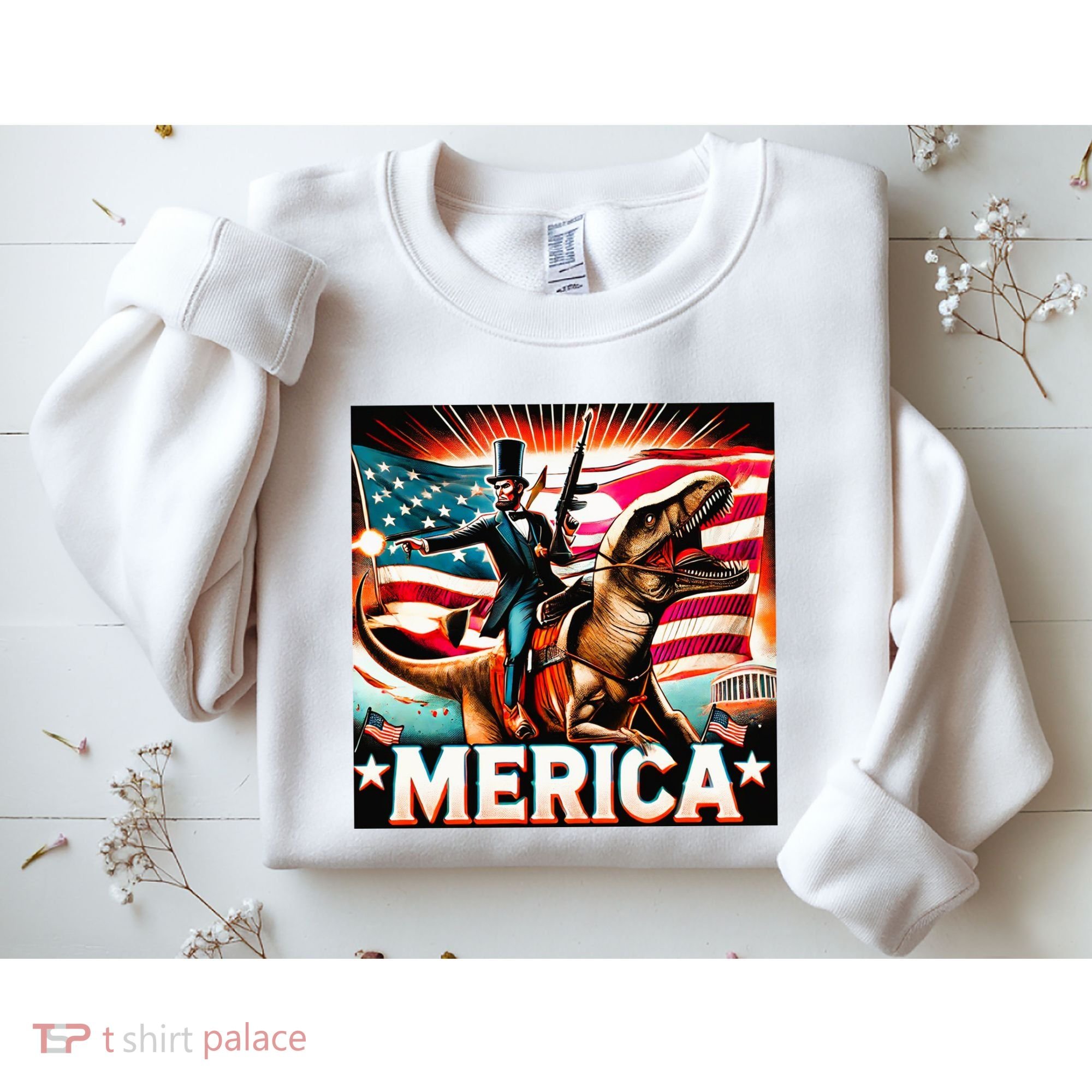 Abraham Lincoln Riding T Rex Merica Firing A Rifle Sweatshirt