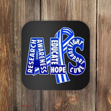 ALS Awareness Coaster