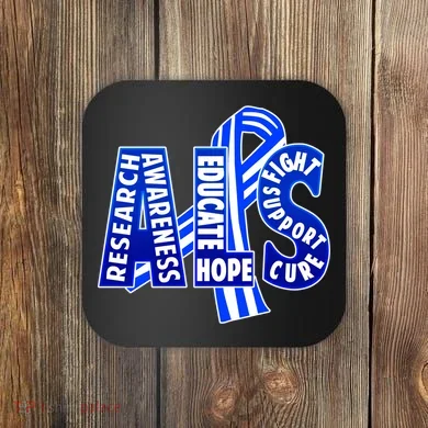 ALS Awareness Coaster