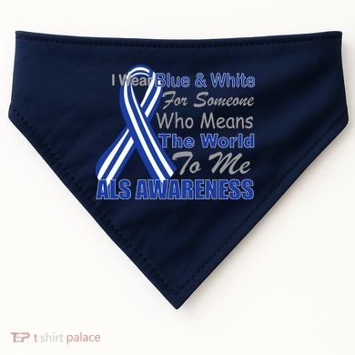 ALS Awareness Mean The World USA-Made Doggie Bandana