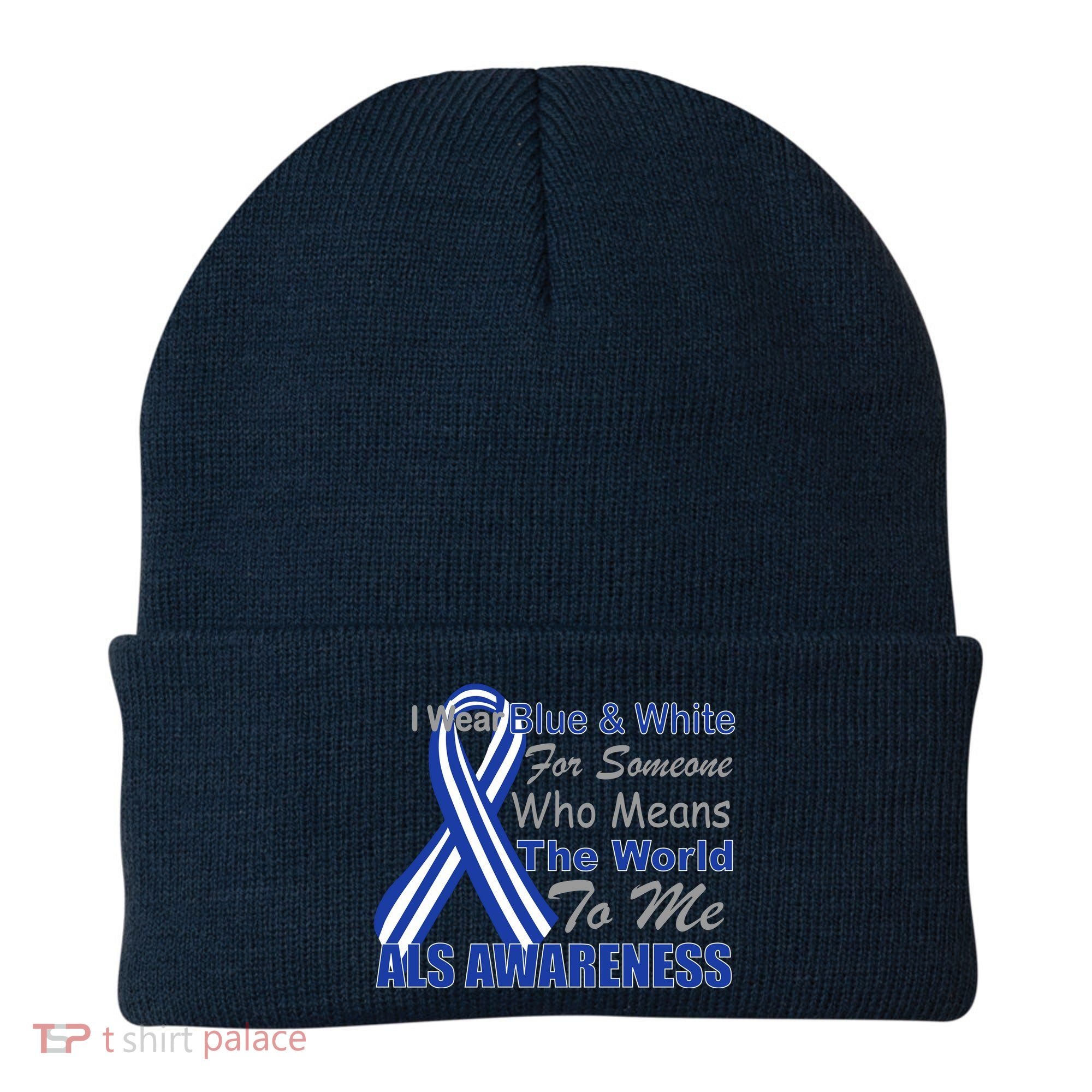ALS Awareness Mean The World Beanie