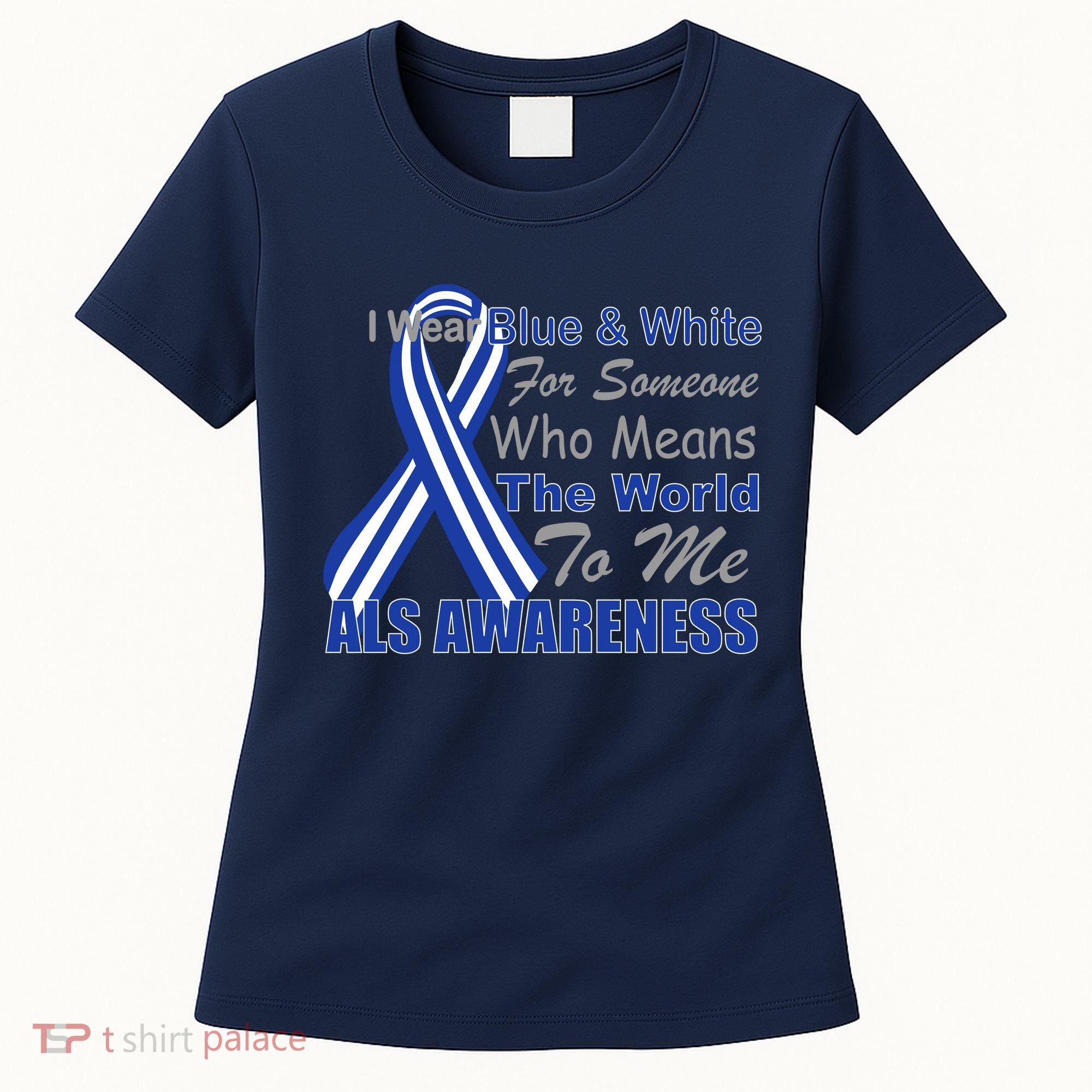 ALS Awareness Mean The World Women's T-Shirt