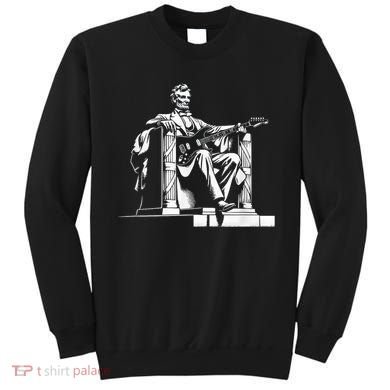 Abraham Lincoln Statue Playing Electric Guitar Funny Sweatshirt