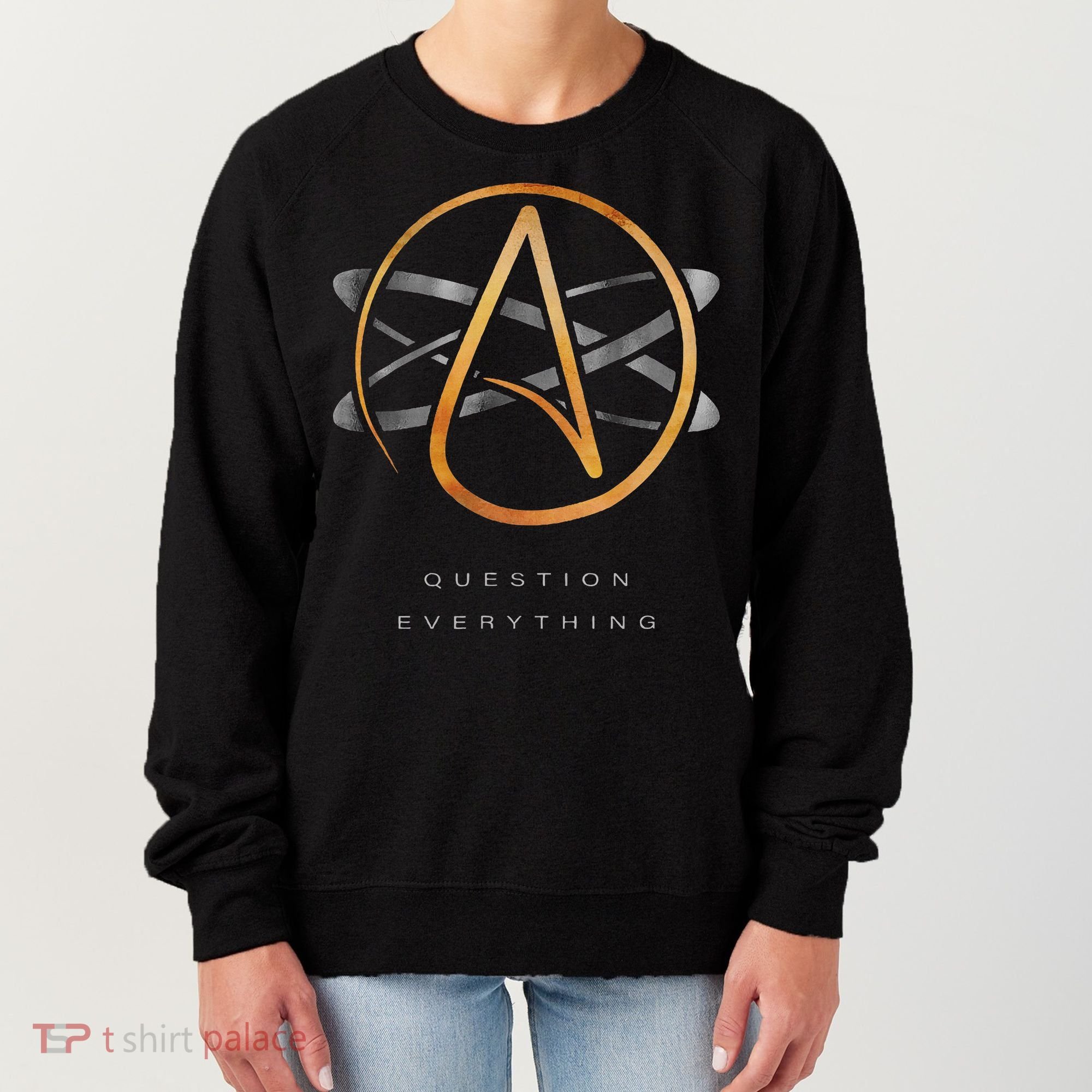 Atheist Logo Science Atom Symbol Question Everything Women's Sweatshirt