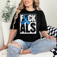 Amyotrophic Lateral Sclerosis ALS Awareness Disease Disorder Comfort Colors T-Shirt thumb 2