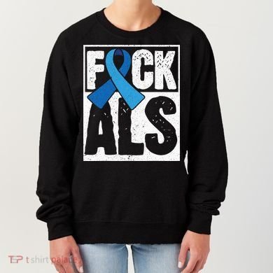 Amyotrophic Lateral Sclerosis ALS Awareness Disease Disorder Women's Sweatshirt