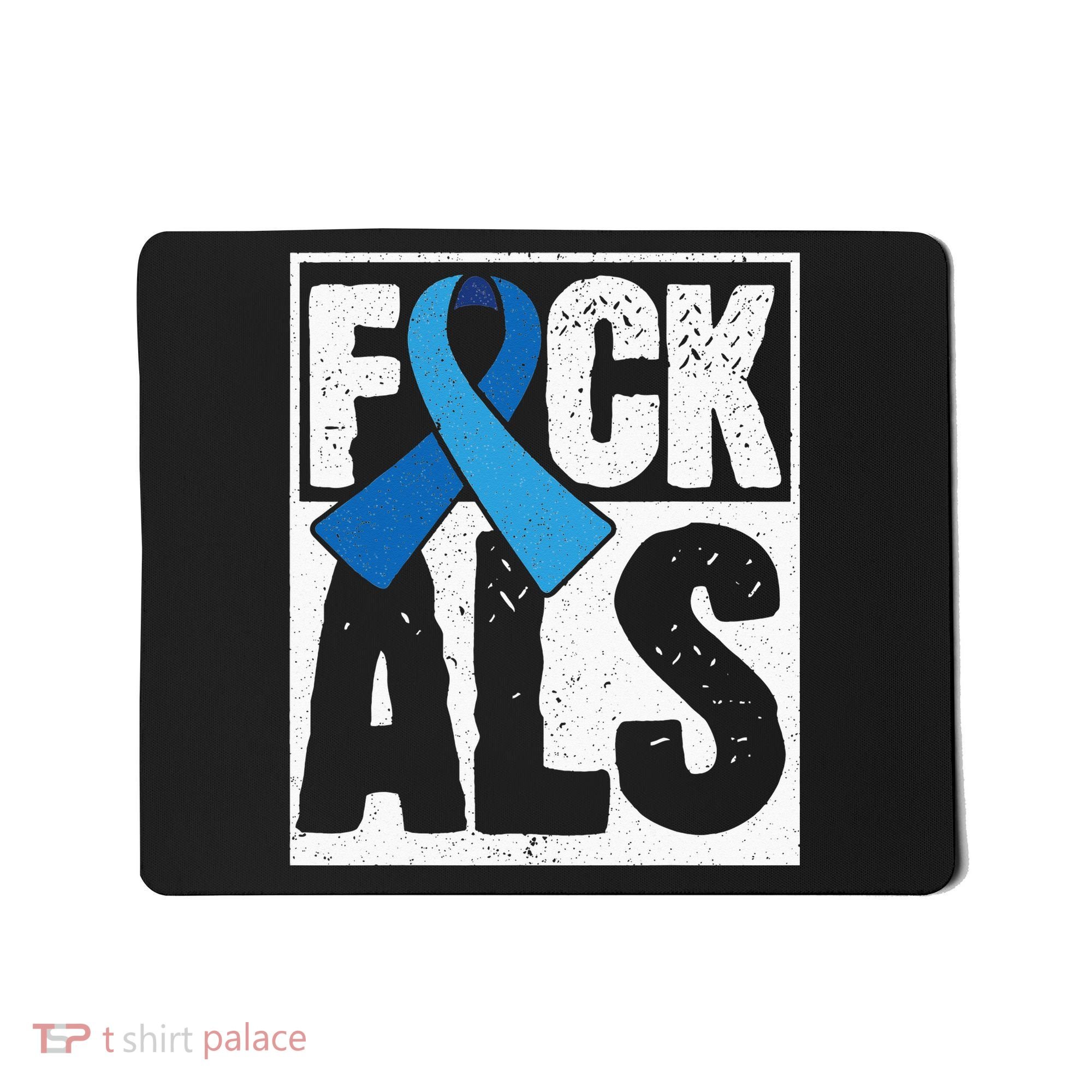 Amyotrophic Lateral Sclerosis ALS Awareness Disease Disorder Mousepad
