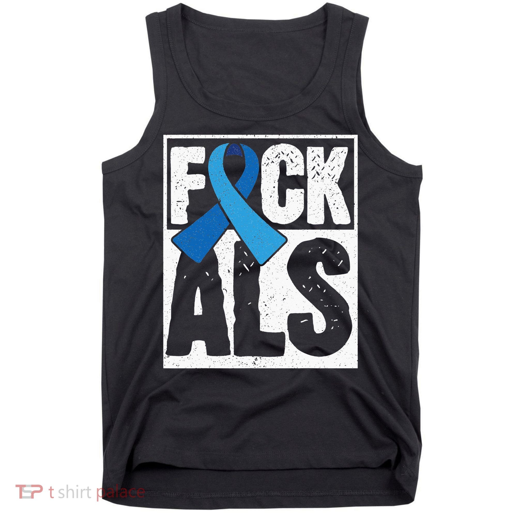 Amyotrophic Lateral Sclerosis ALS Awareness Disease Disorder Tank Top