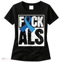 Amyotrophic Lateral Sclerosis ALS Awareness Disease Disorder Women's T-Shirt thumb 0