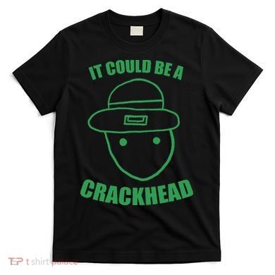 Amateur Leprechaun Sketch Could Be A Crackhead St Patricks T-Shirt