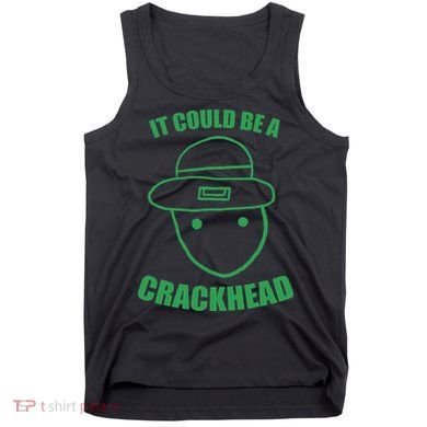 Amateur Leprechaun Sketch Could Be A Crackhead St Patricks Tank Top