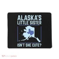 Alaskas Little Sister Isnt She Cute Texas Mousepad thumb 0