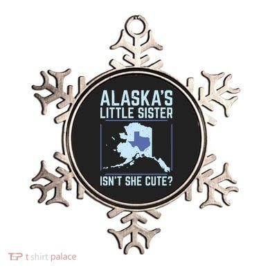 Alaskas Little Sister Isnt She Cute Texas Ornament