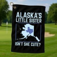 Alaskas Little Sister Isnt She Cute Texas Golf Towel thumb 1