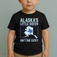 Alaskas Little Sister Isnt She Cute Texas Toddler T-Shirt thumb 2