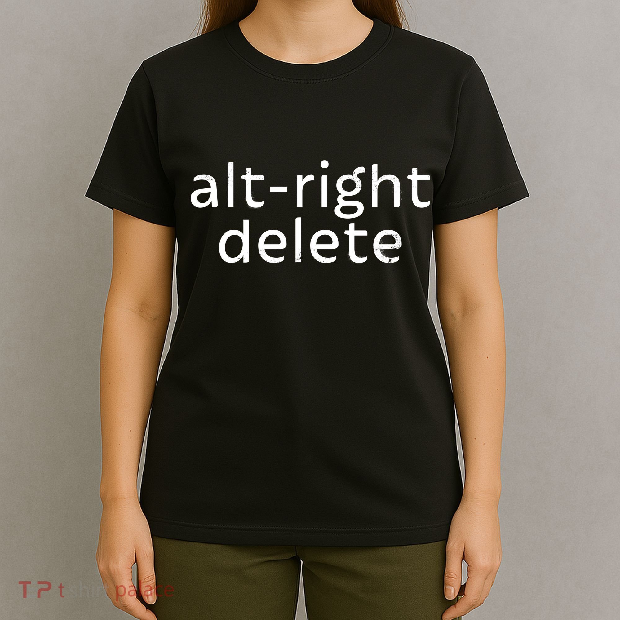 Alt-Right Delete T-Shirt