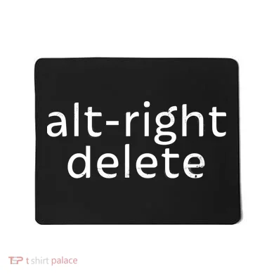 Alt-Right Delete Mousepad