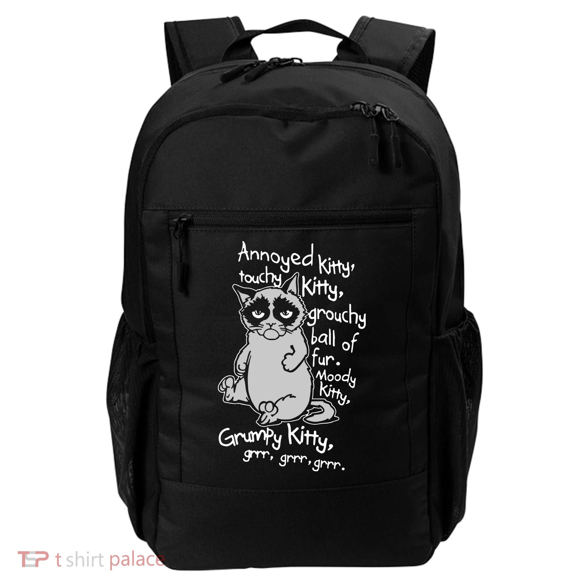 Annoyed Litty Touchy Kitty Grouchy Ball Of Fur Moody Kitty Grumpy Kitty Cat Backpack