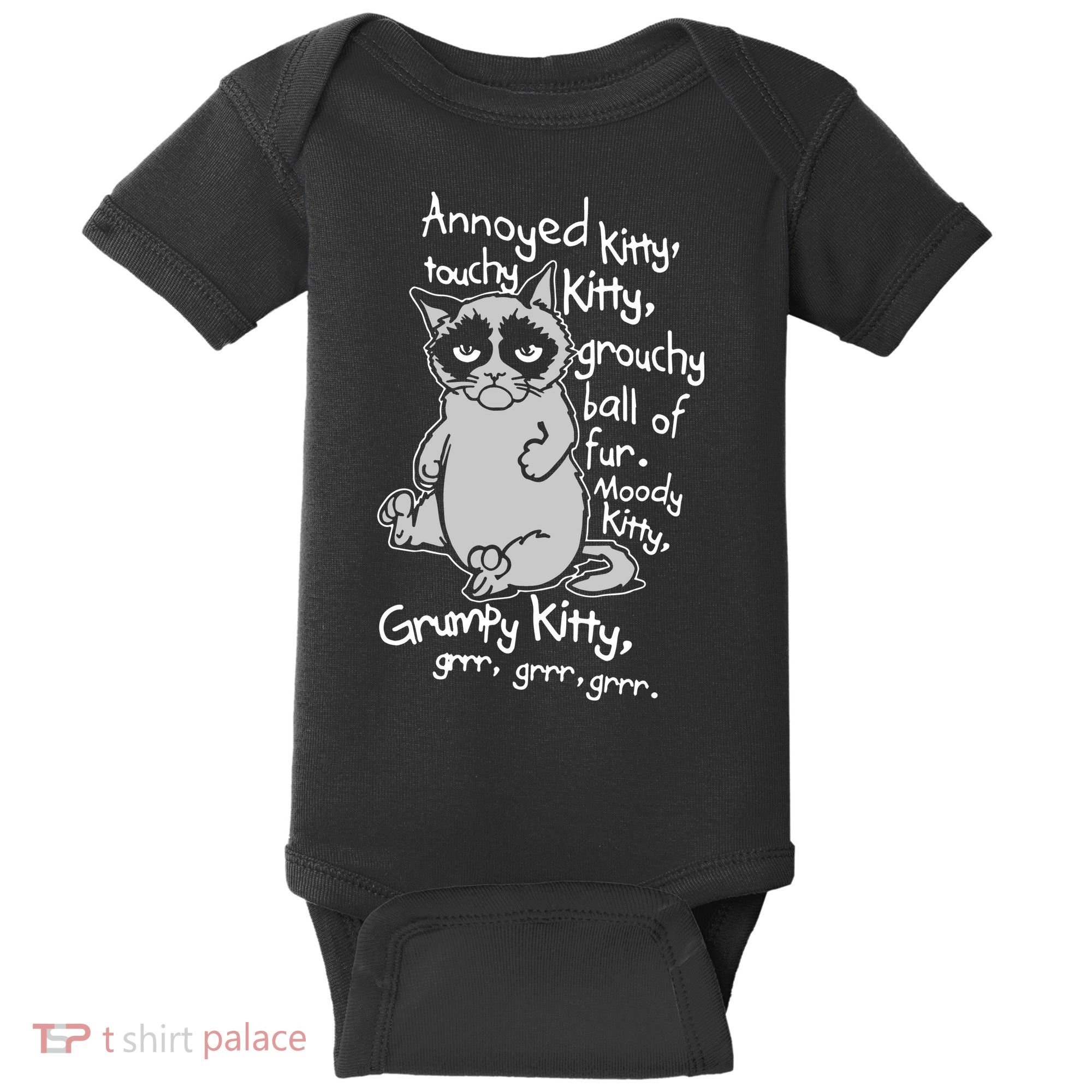 Annoyed Litty Touchy Kitty Grouchy Ball Of Fur Moody Kitty Grumpy Kitty Cat Baby Bodysuit