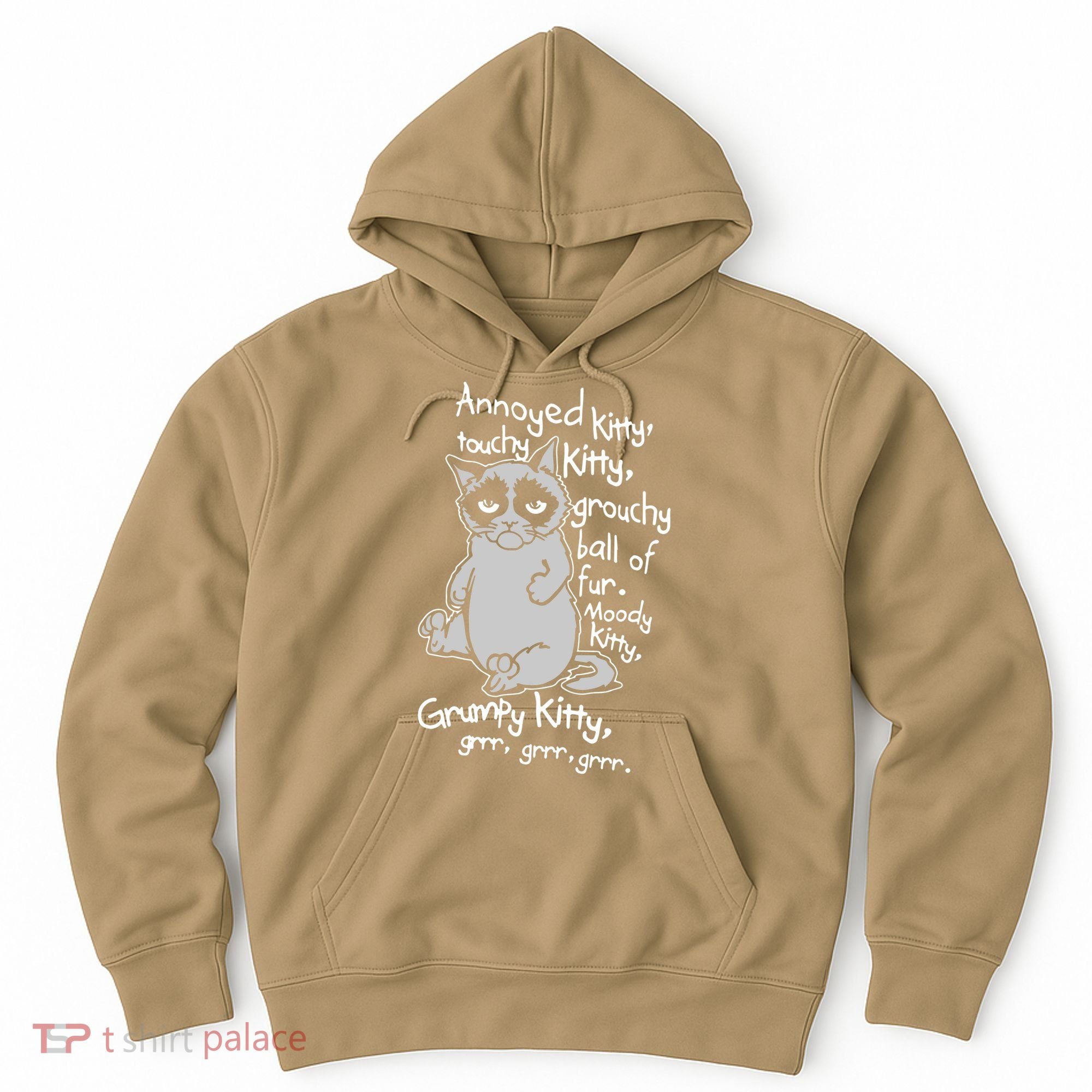 Annoyed Litty Touchy Kitty Grouchy Ball Of Fur Moody Kitty Grumpy Kitty Cat Hoodie