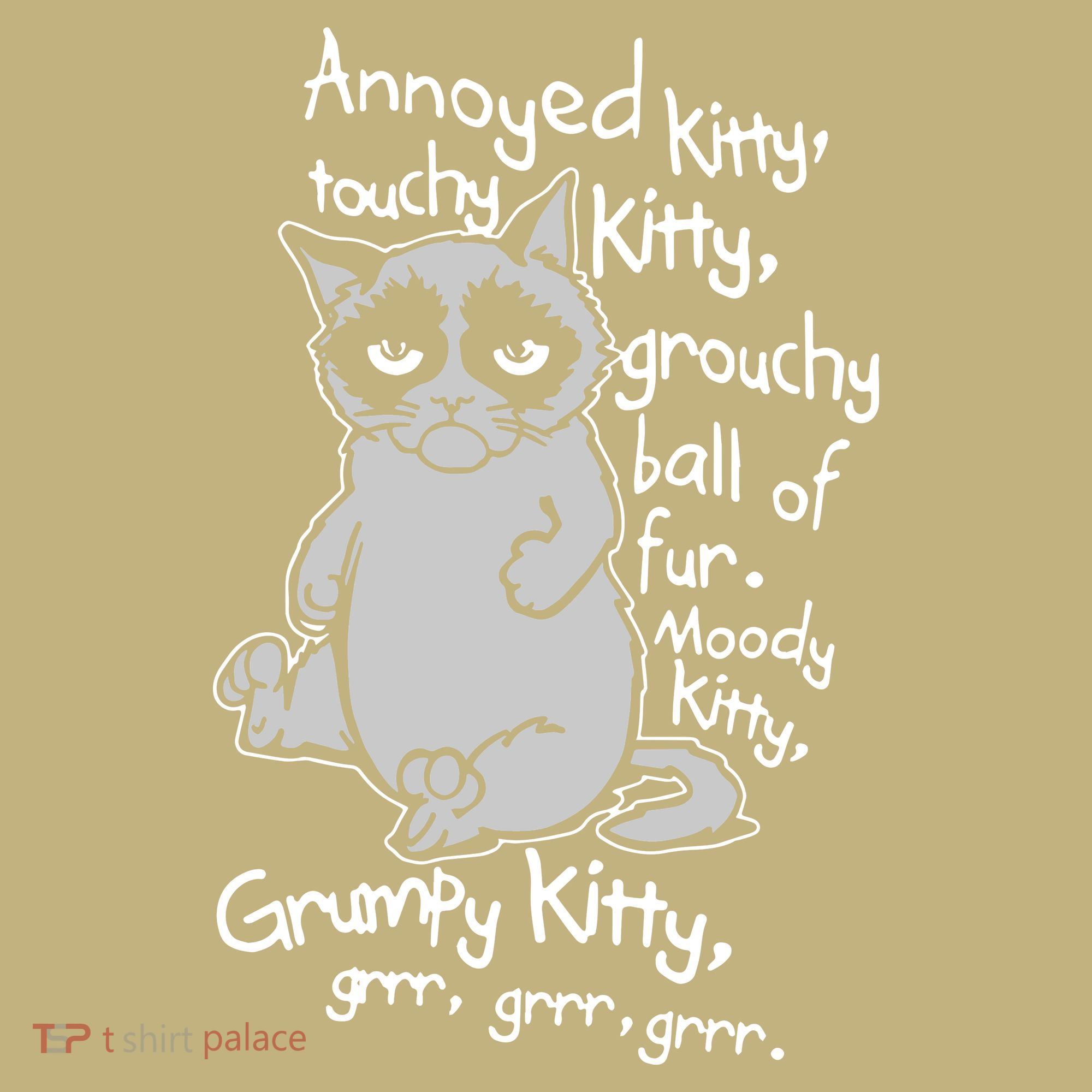 Annoyed Litty Touchy Kitty Grouchy Ball Of Fur Moody Kitty Grumpy Kitty Cat Long Sleeve Shirt