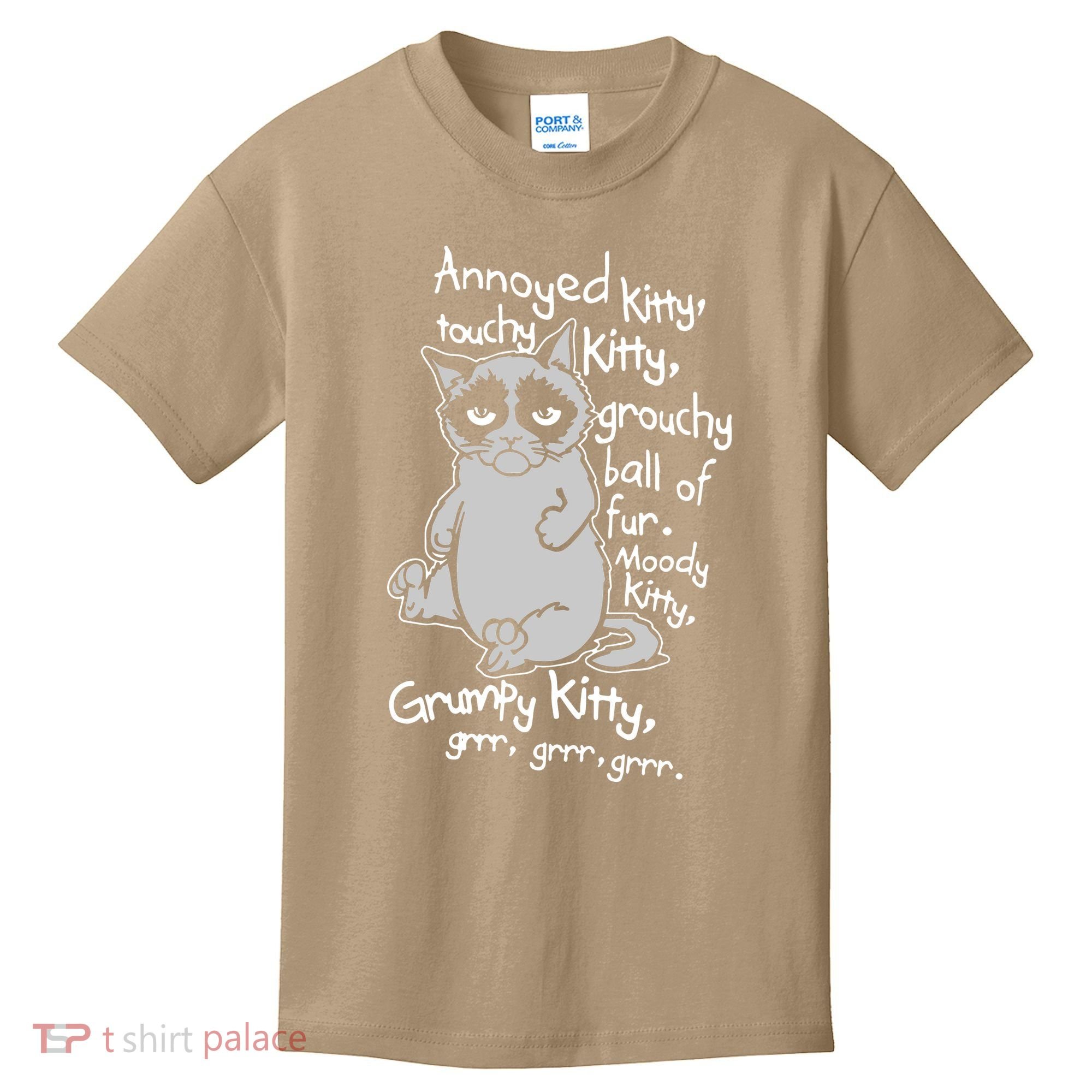Annoyed Litty Touchy Kitty Grouchy Ball Of Fur Moody Kitty Grumpy Kitty Cat Kids T-Shirt