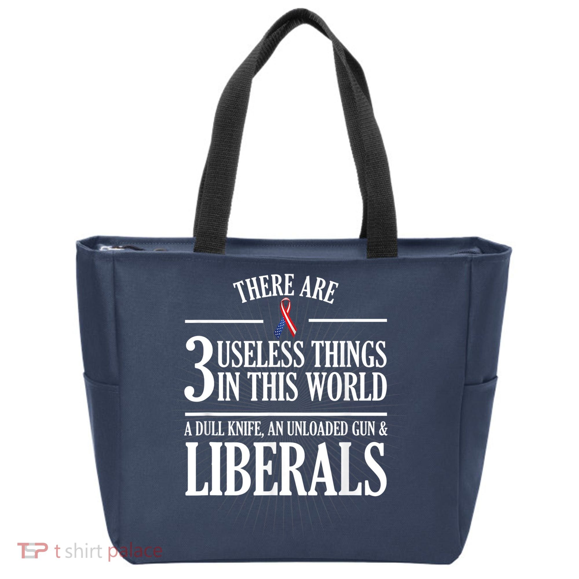Anti Liberal TShirt: Useless Liberals, Liberal Tears Tote Bag
