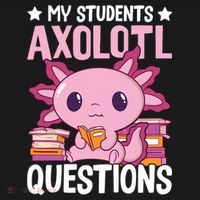 Axolotl Lover Teacher - My Students Axolotl Questions  Women's Hoodie thumb 2