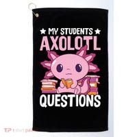 Axolotl Lover Teacher - My Students Axolotl Questions  Golf Towel thumb 0