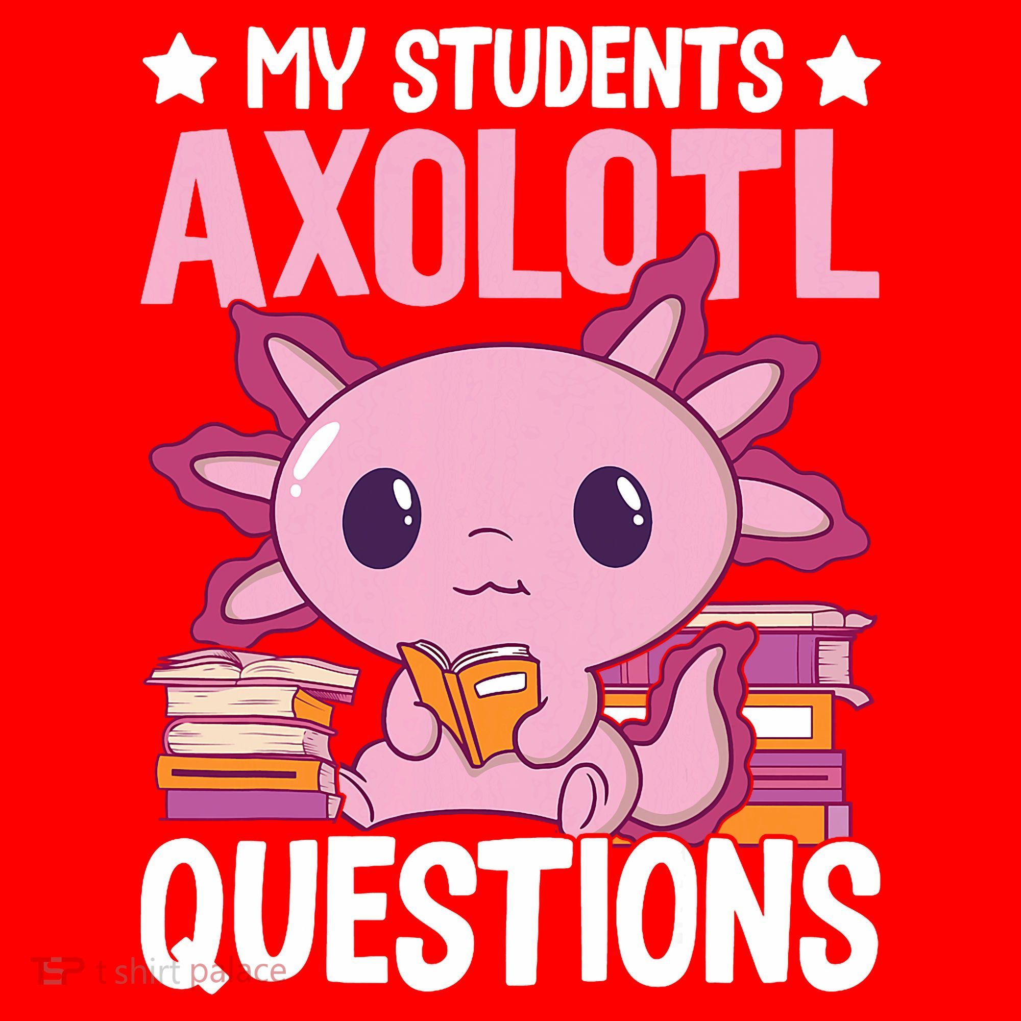 Axolotl Lover Teacher - My Students Axolotl Questions  Santa Hat