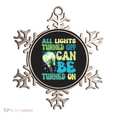 All Lights Turned Off Can Be Turned On Ornament