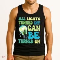 All Lights Turned Off Can Be Turned On Tank Top thumb 3