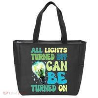 All Lights Turned Off Can Be Turned On Tote Bag thumb 0