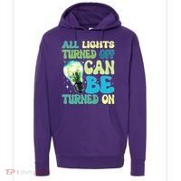 All Lights Turned Off Can Be Turned On Hoodie thumb 0