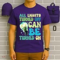 All Lights Turned Off Can Be Turned On T-Shirt thumb 6