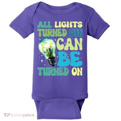 All Lights Turned Off Can Be Turned On Baby Bodysuit
