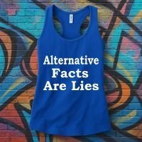 Alternative Facts Are Lies Donald Trump Women's Tank Top thumb 3