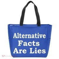 Alternative Facts Are Lies Donald Trump Tote Bag thumb 0