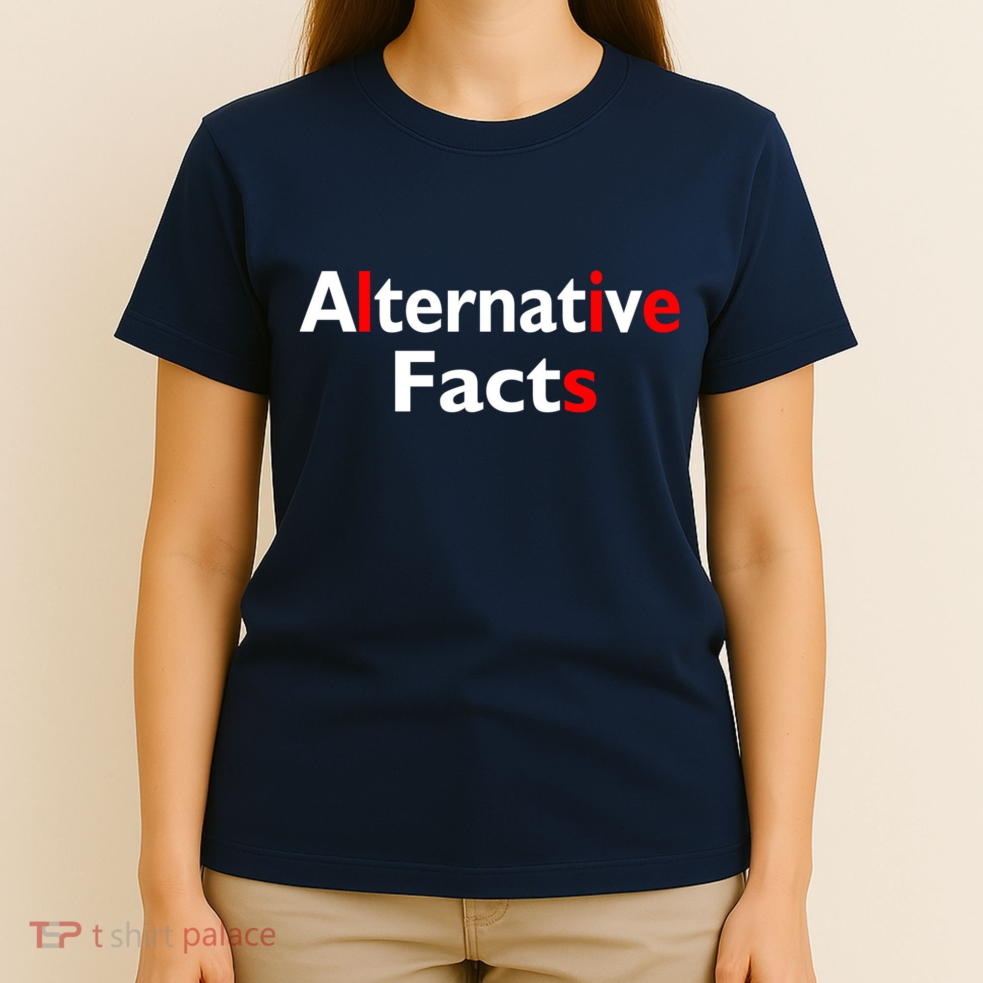 Alternative Facts Lies T-Shirt