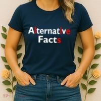 Alternative Facts Lies Women's T-Shirt thumb 2