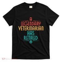 A Legendary Veterinarian Has Retired Retirement Veterinary T-Shirt thumb 0