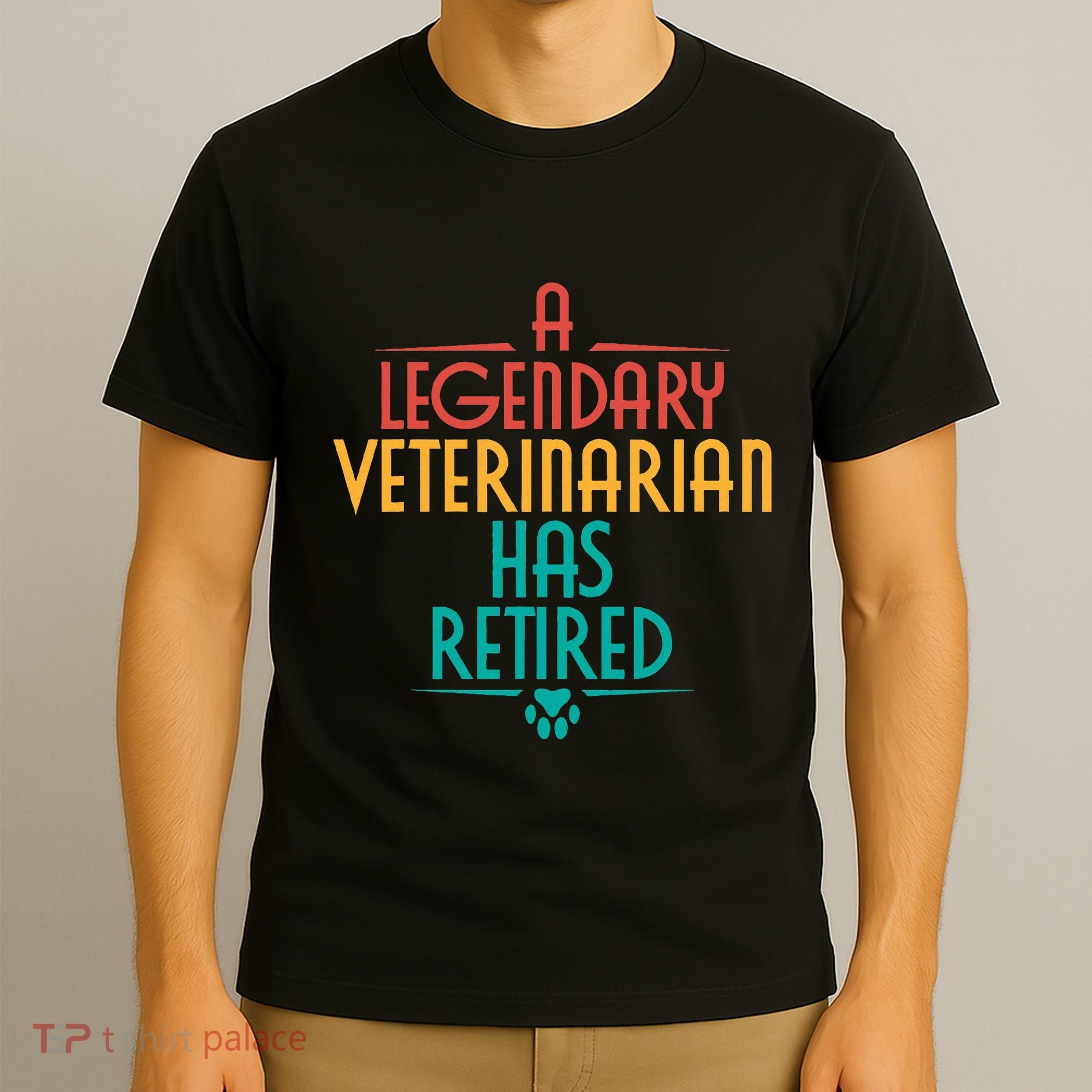 A Legendary Veterinarian Has Retired Retirement Veterinary T-Shirt