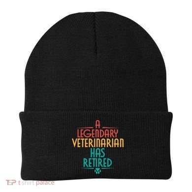 A Legendary Veterinarian Has Retired Retirement Veterinary Beanie