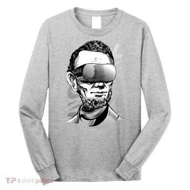 Abraham Lincoln Virtual Reality Glasses Long Sleeve Shirt