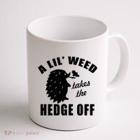 A Lil' Weed Takes The Hedge Off Coffee Mug thumb 1