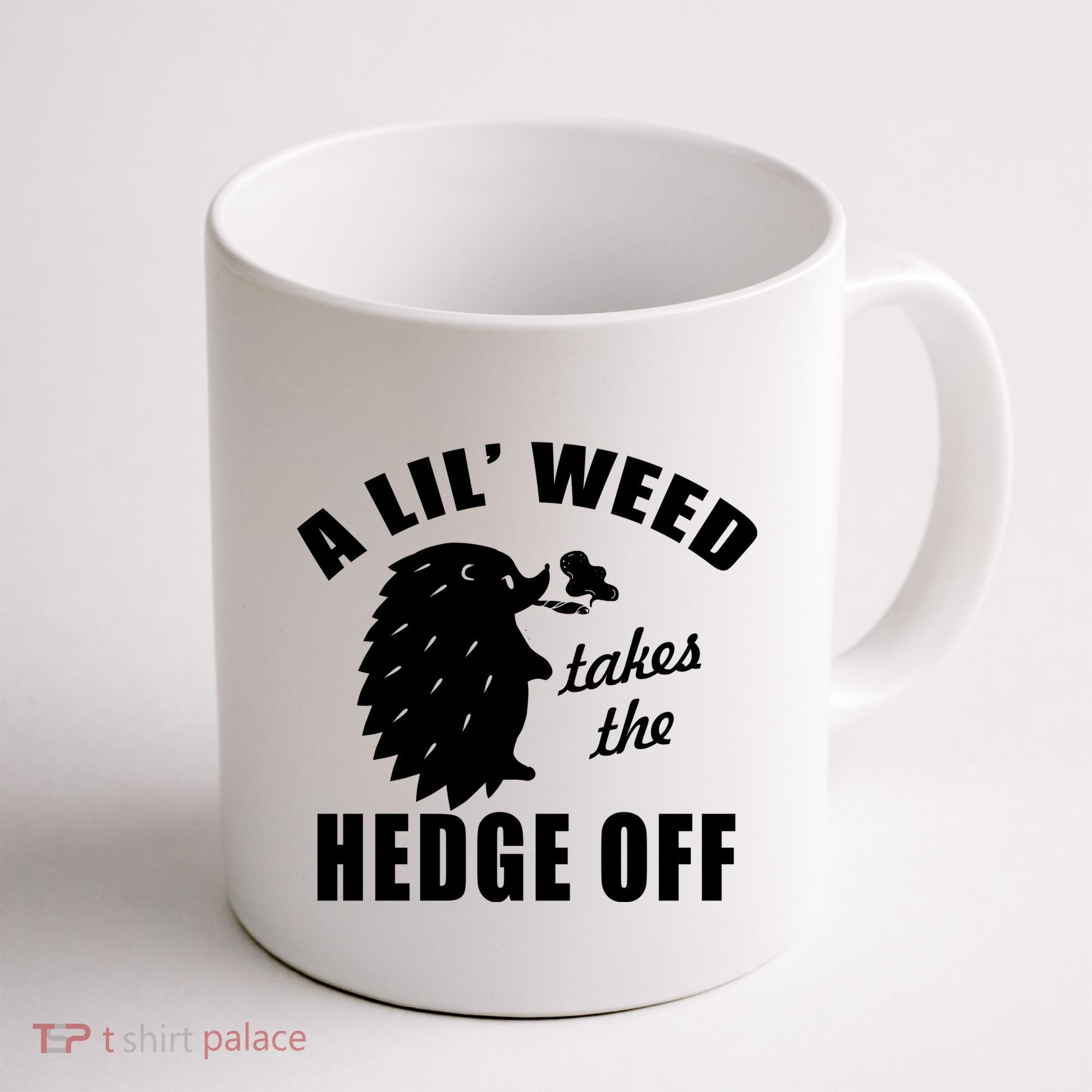 A Lil' Weed Takes The Hedge Off Coffee Mug